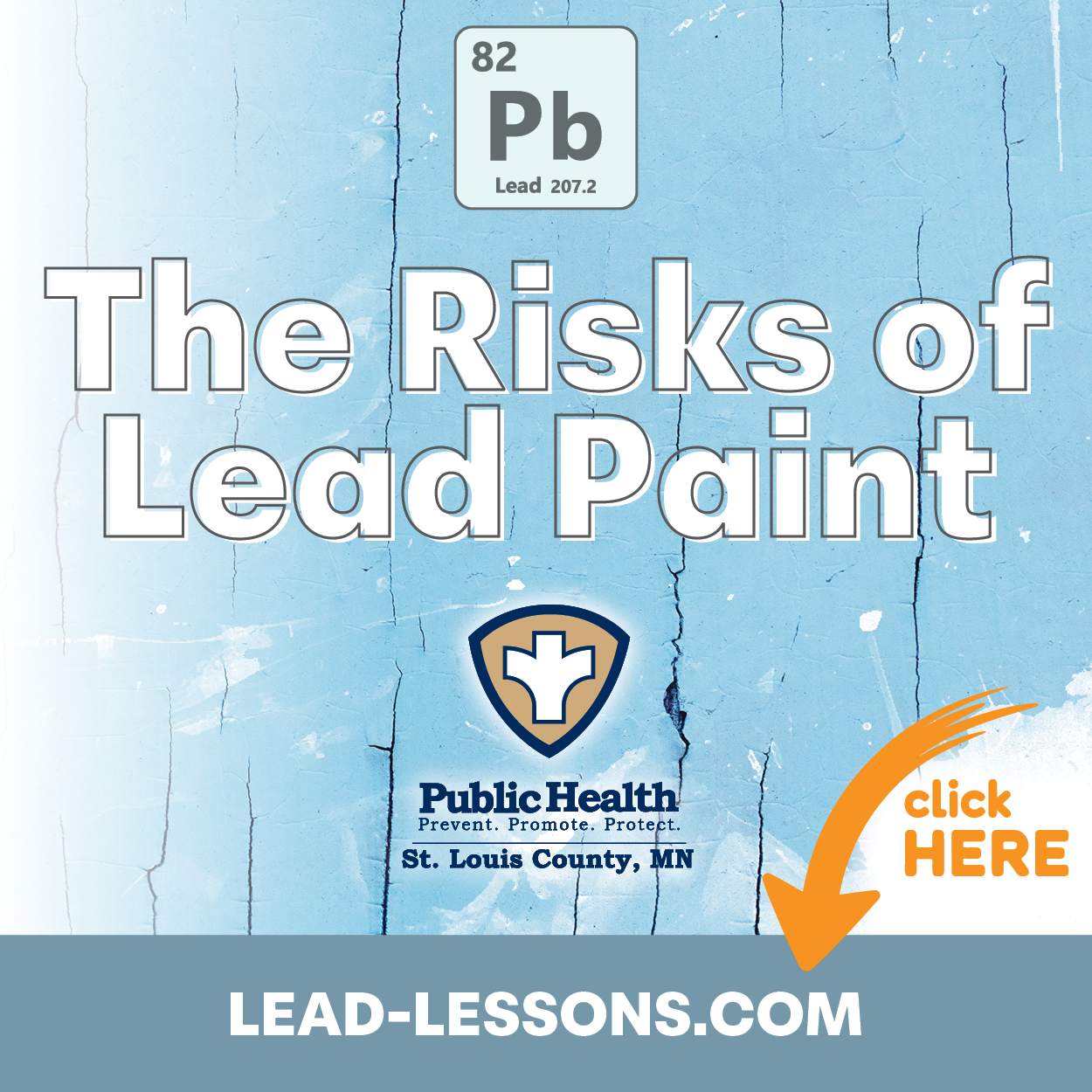 Graphic says "The Risks of Lead Paint. Click here to visit Lead-Lessons.com" From St. Louis County Public Health.